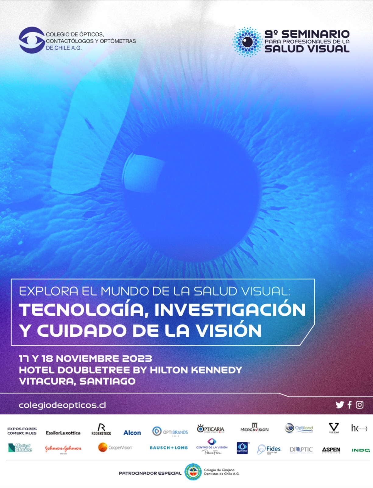 9° Seminario para Profesionales de la Saluda Visual – 17 y 18 de noviembre – Hotel Doubletree by Hilton Kennedy, Vitacura; Santiago